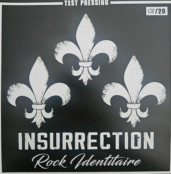 Insurrection "Rock Identitaire" Ep TP